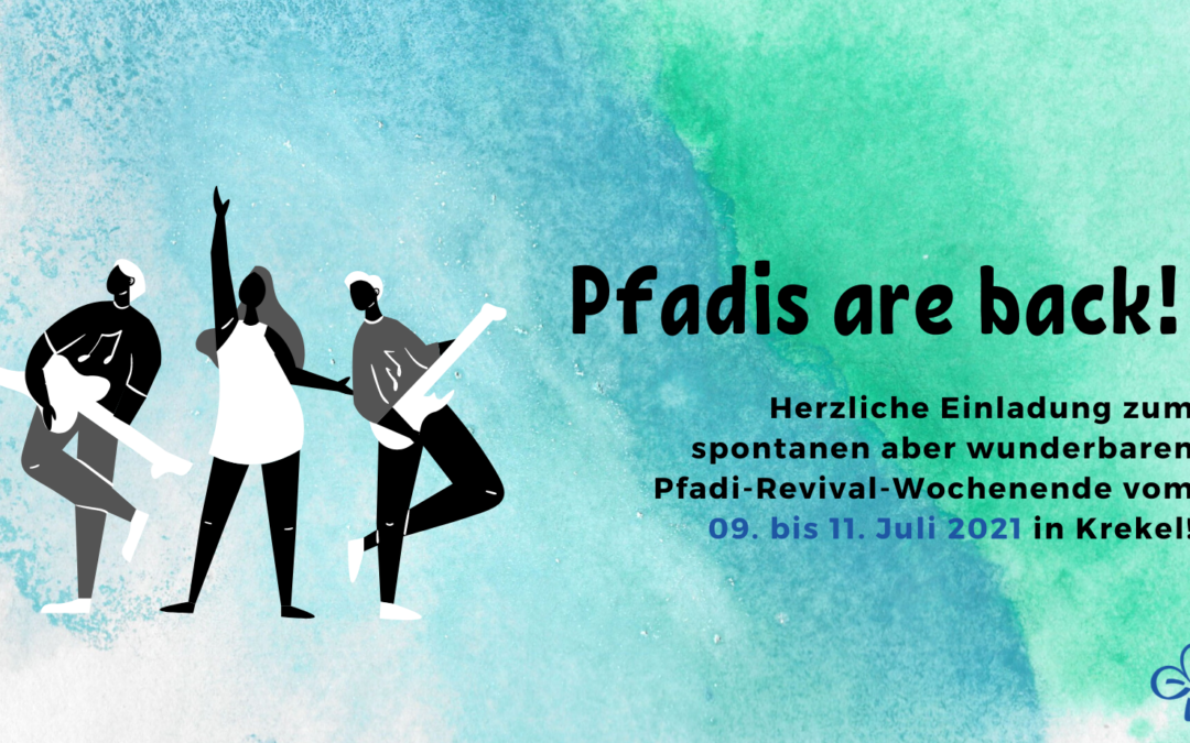 Pfadis are back! | 09. – 11.07.2021