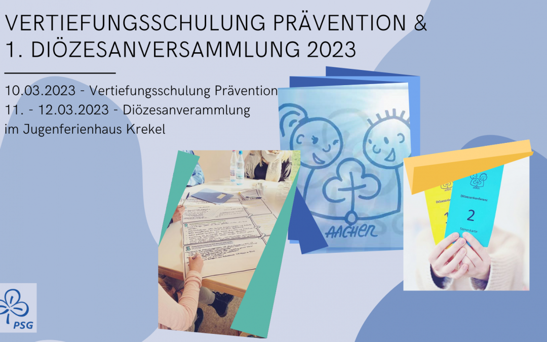 Präventionsschulung & 1. Diözesanversammlung 2023 | 10. – 12.03.2023