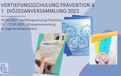 Präventionsschulung & 1. Diözesanversammlung 2023 | 10. – 12.03.2023