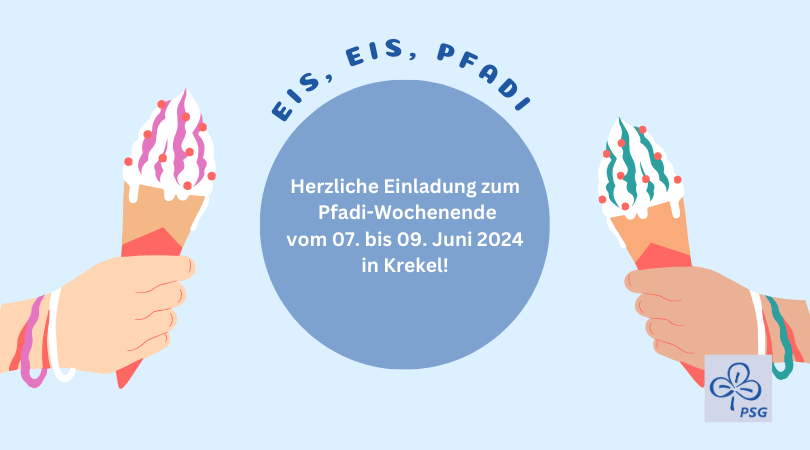 Pfadiwochenende „Eis, Eis, Pfadi!“ | 07. – 09.06.2024
